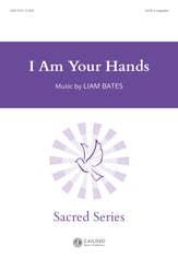 I Am Your Hands SATB choral sheet music cover